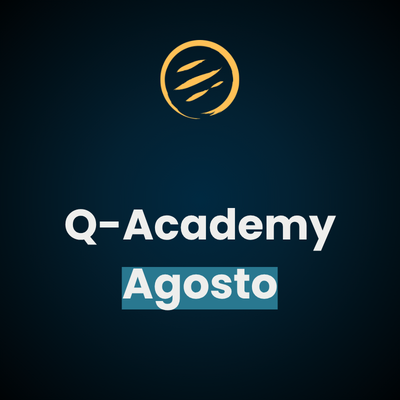 Q-Academy: Agosto