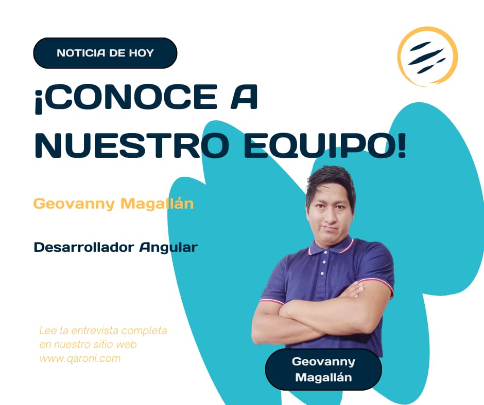  ? Conoce a Geovanny Magallán: Nuestro Desarrollador Angular ?