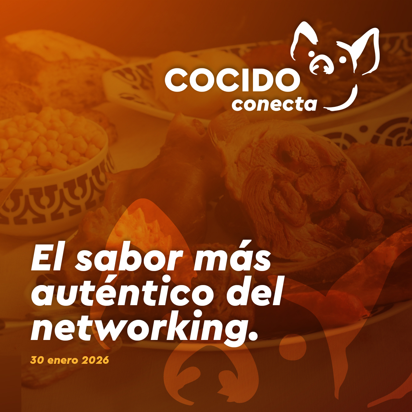 Cocido Conecta. El sabor más auténtico del networking