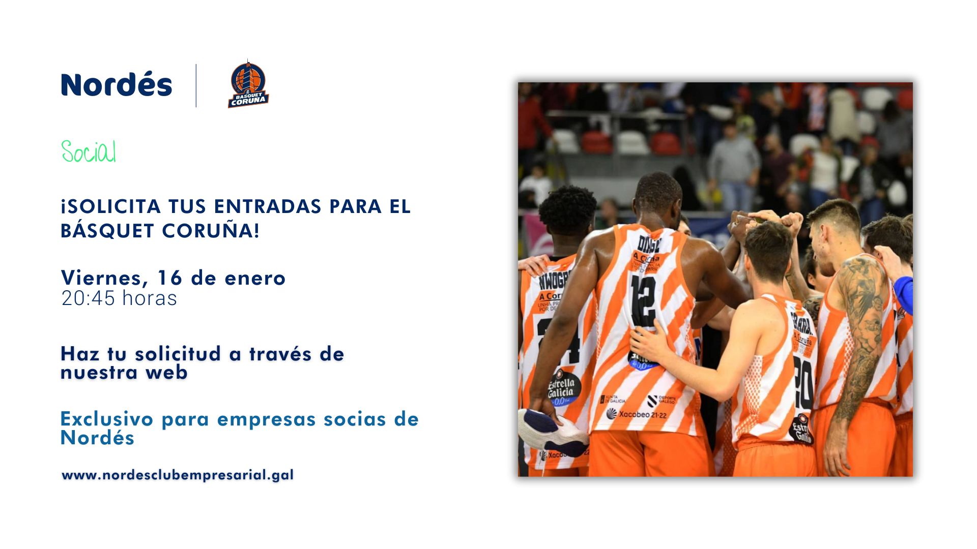 ¡Solicita tus entradas para el Básquet Coruña! 16.01.26
