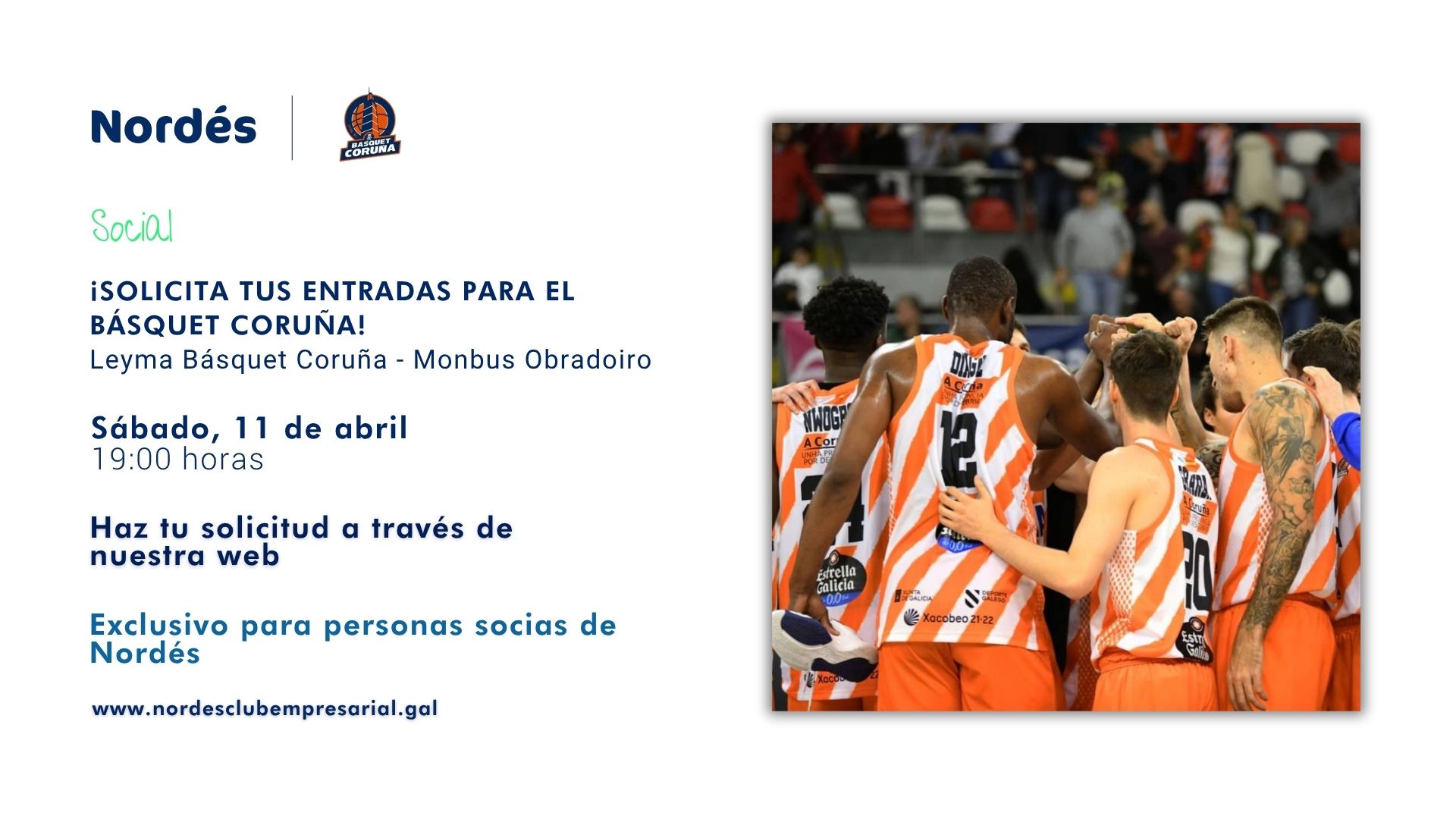 ¡Solicita tus entradas para el Básquet Coruña! 11.04.26
