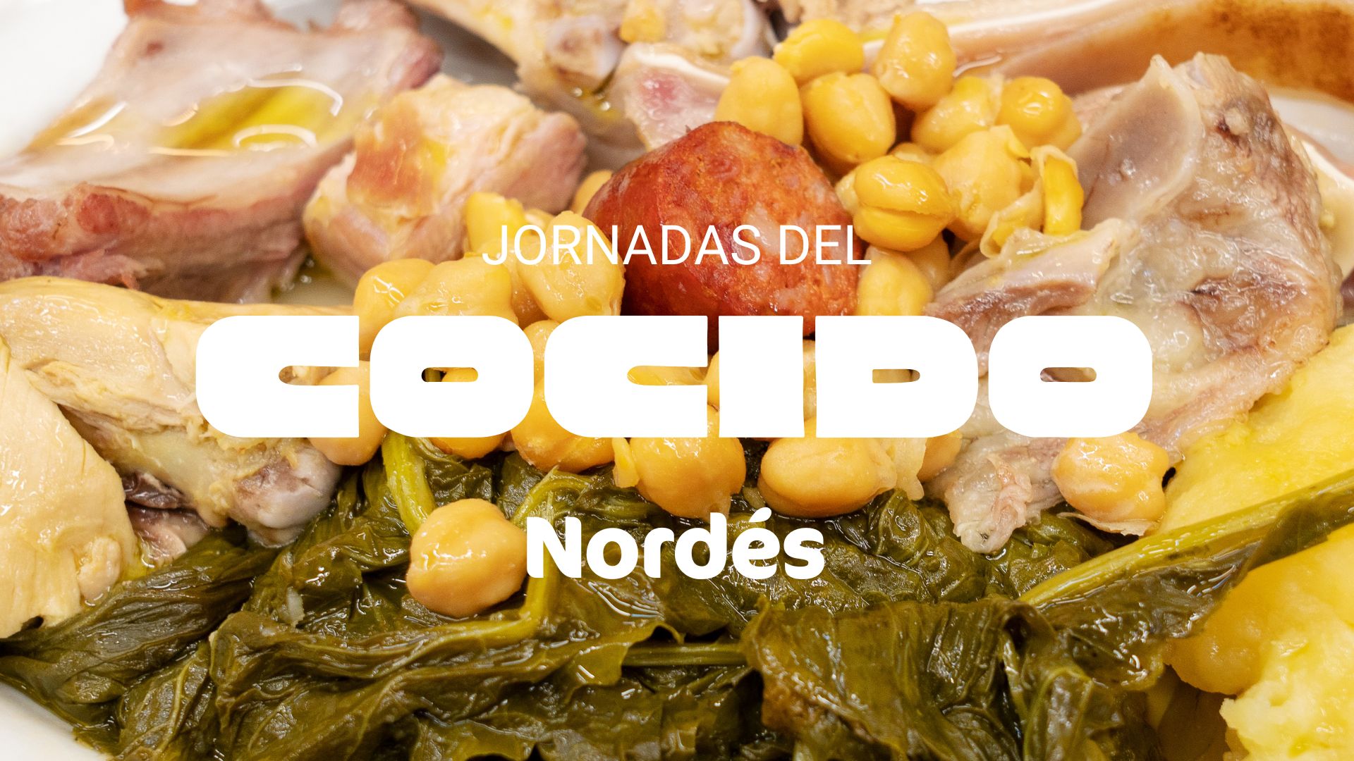 ¡Arranca la Jornada del Cocido en Nordés!