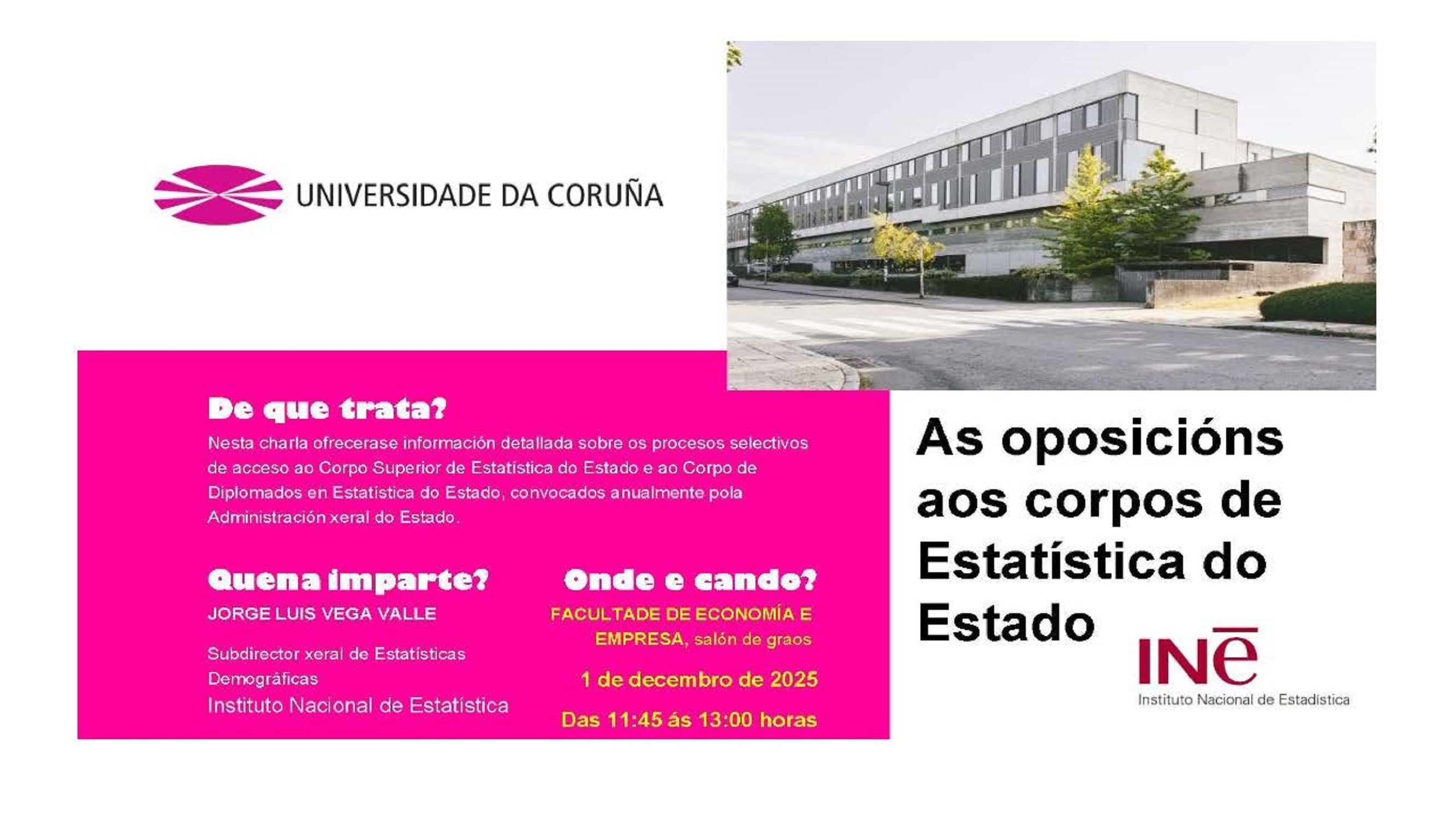 Charla: Las Oposiciones a los Cuerpos de Estadística del Estado, 1 de diciembre, 11:45 horas
