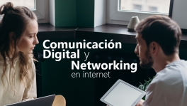 Curso de Comunicación digital y networking en internet (IFCT028PO)