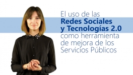 Curso de El uso de las redes sociales y tecnologías 2.0 como herramienta de mejora de los Servicios Públicos