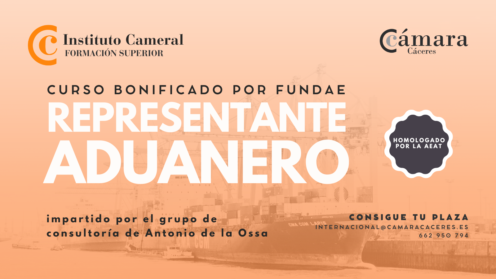 La Cámara de Comercio de Cáceres abre el plazo de inscripción para el nuevo Curso de Representante Aduanero