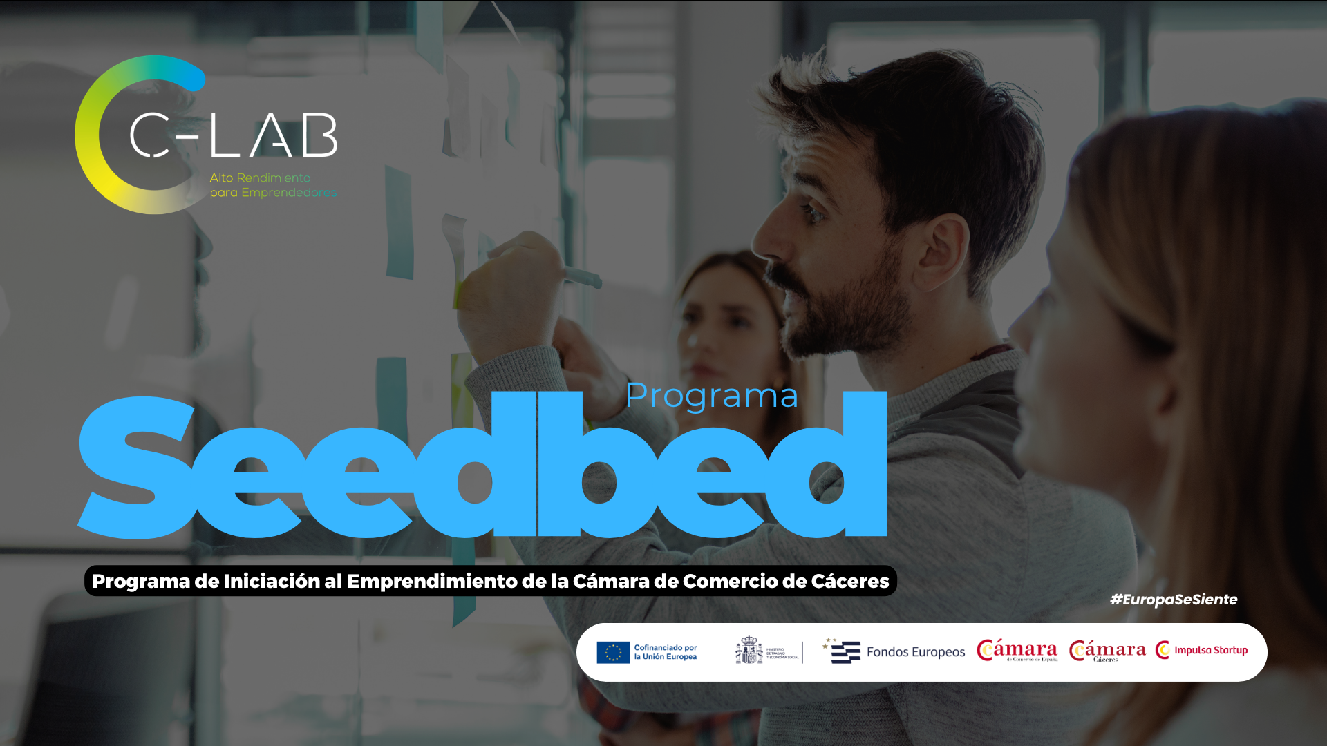 C-LAB de la Cámara de Comercio de Cáceres abre el plazo de inscripción de su programa SeedBed para impulsar nuevas iniciativas emprendedoras