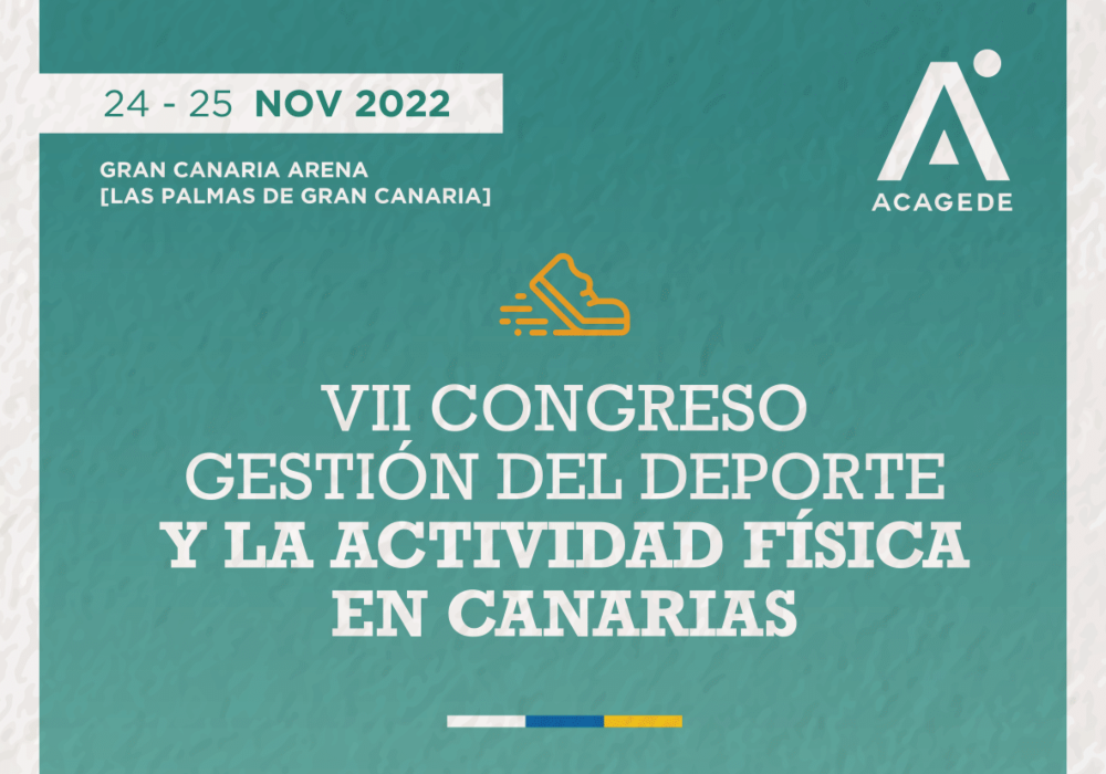 VII CONGRESO DE GESTIÓN DEL DEPORTE Y LA ACTIVIDAD FÍSICA EN CANARIAS