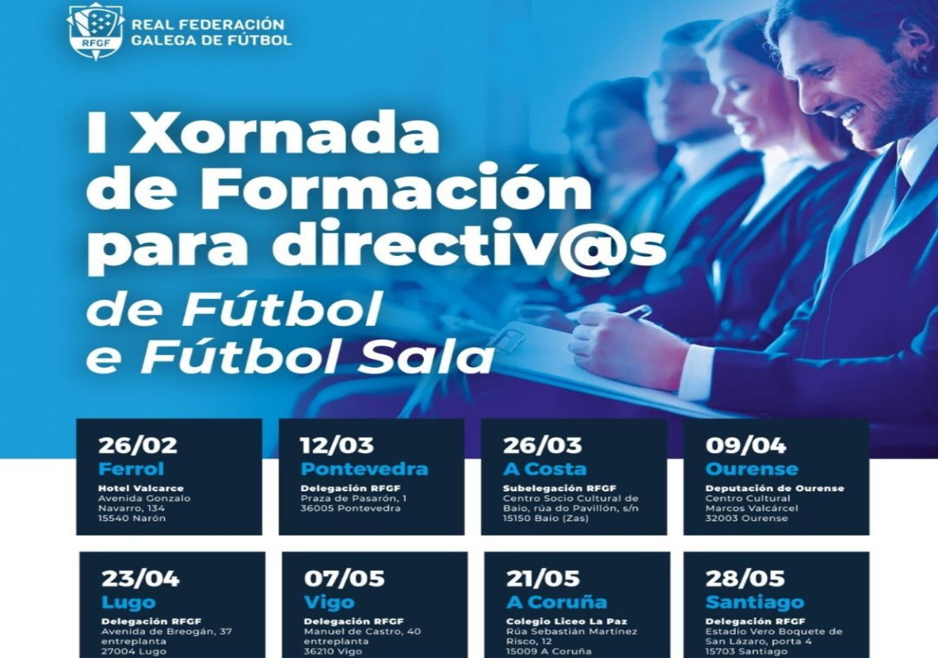 I XORNADA DE FORMACIÓN PARA DIRECTIV@S DE FÚTBOL E FÚTBOL SALA