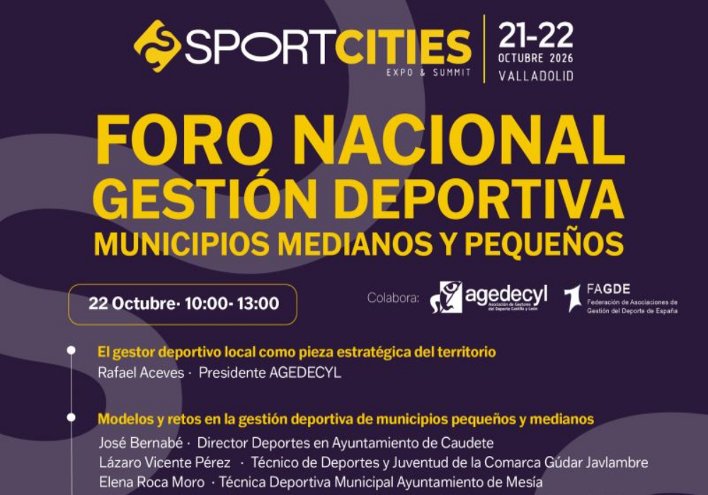 FORO NACIONAL DE GESTIÓN DEPORTIVA EN MUNICIPIOS MEDIANOS Y PEQUEÑOS en SPORTCITIES Expo & Summit 2026