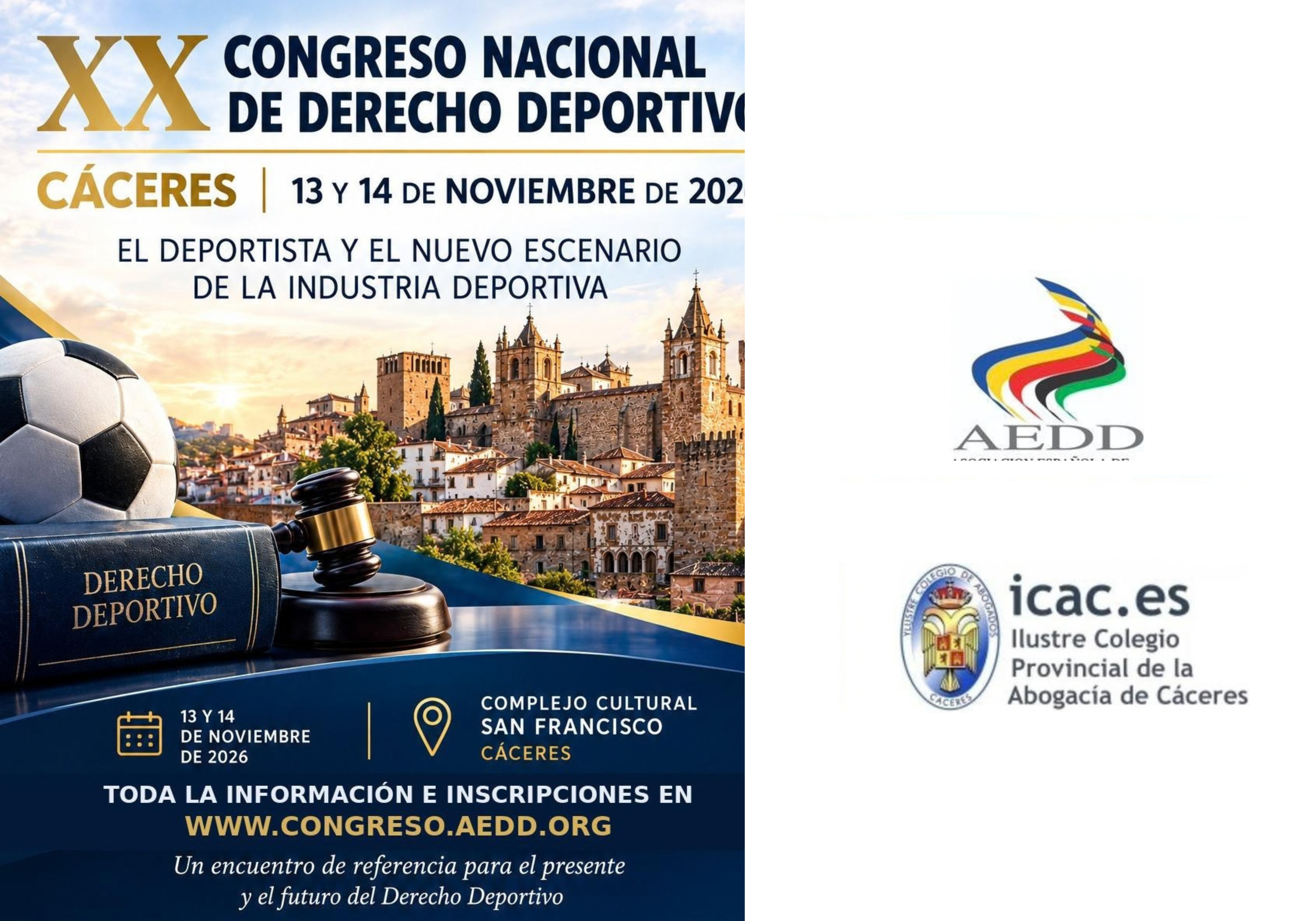 XX CONGRESO NACIONAL DE DERECHO DEPORTIVO: EL DEPORTISTA Y EL NUEVO ESCENARIO DE LA INDUSTRIA DEPORTIVA