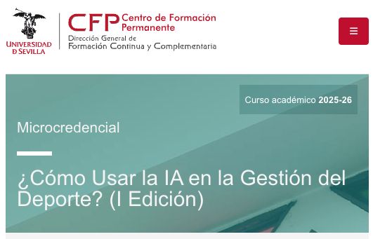 NUEVA MICROCREDENCIAL: “¿CÓMO USAR LA IA EN LA GESTIÓN DEL DEPORTE?” (I EDICIÓN)
