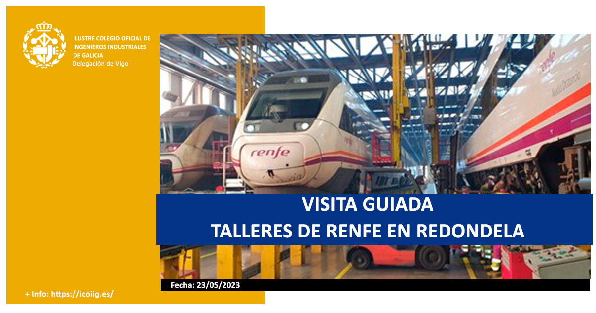 Visita guiada a los  talleres de Renfe en Redondela