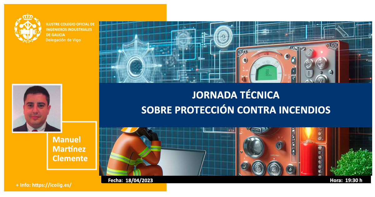 Jornada técnica sobre la normativa actual en España PCI en sistemas de detección de incendios | ICOIIG
