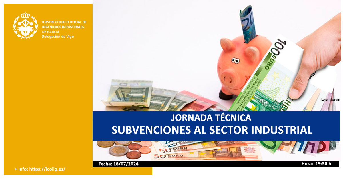 Jornada de discusión de subvenciones para empresas del sector industrial | ICOIIG