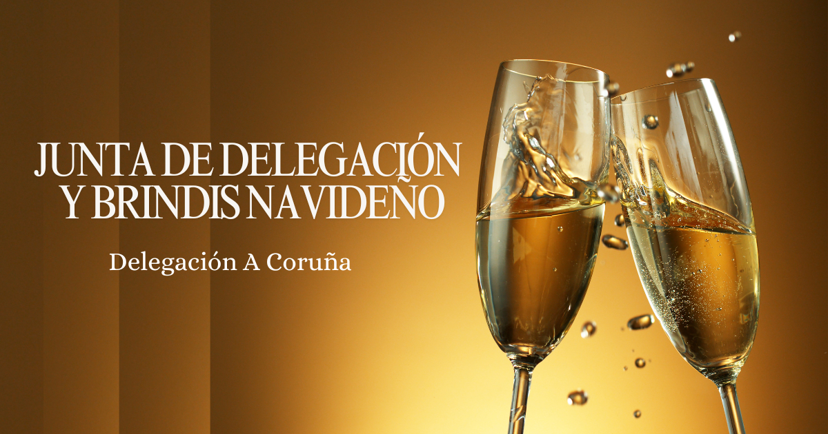 Junta de Delegación y Brindis Navideño - Delegación A Coruña | ICOIIG