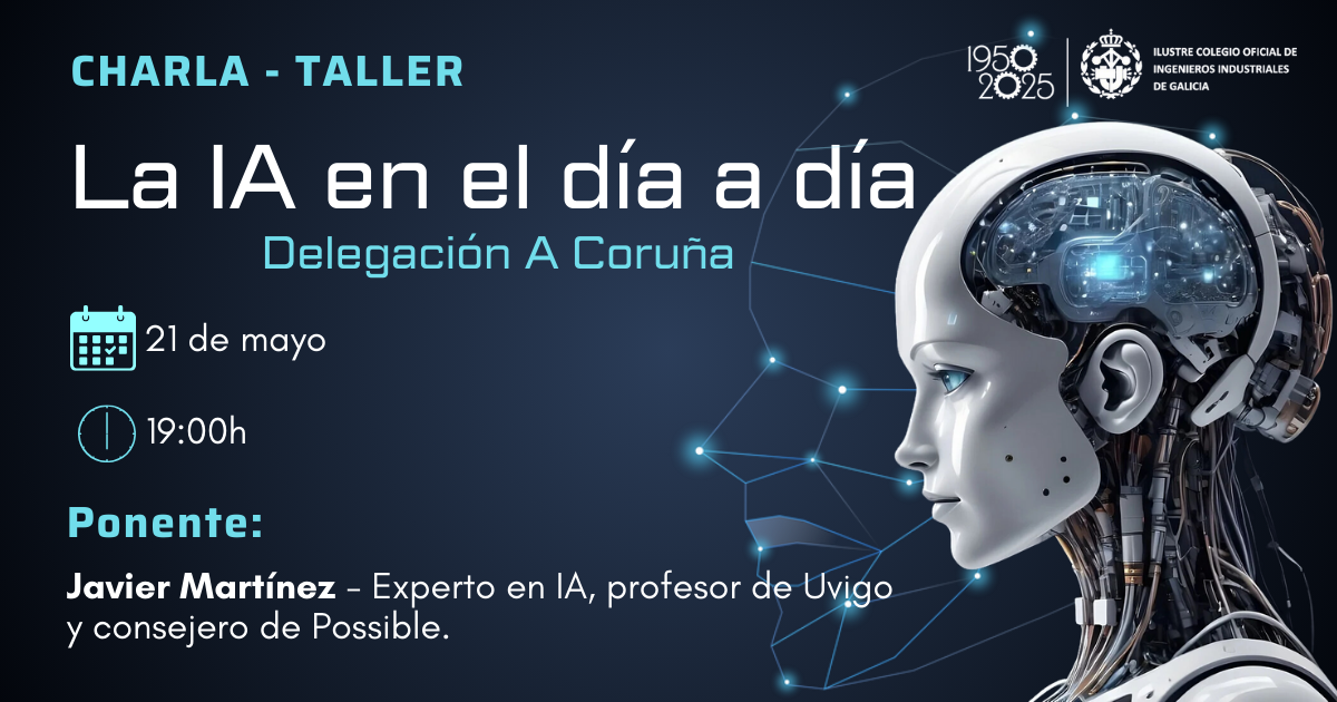 La IA en el día a día- Delegación A Coruña | ICOIIG