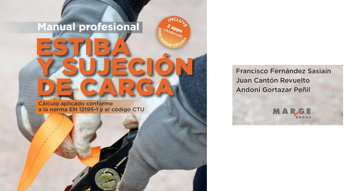 Presentación del libro “Estiba y sujeción de la carga”