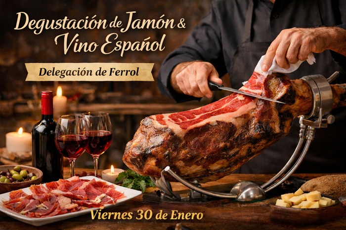 Junta de Delegación Ferrol – Cierre con Jamón & Vino Español