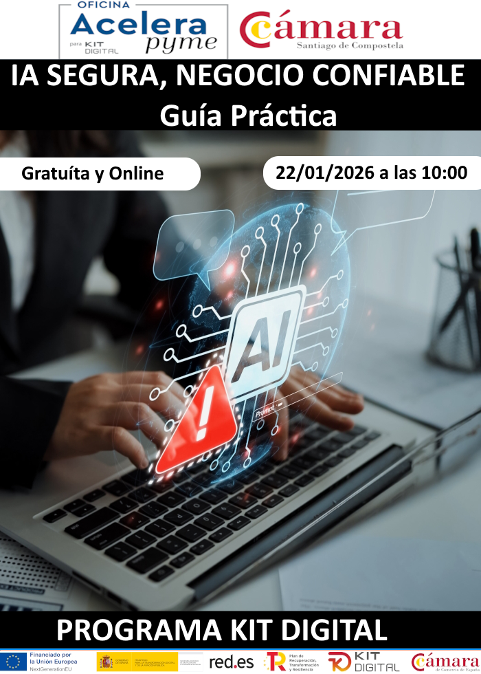IA SEGURA, NEGOCIO CONFIABLE: GUÍA PRÁCTICA. PROGRAMA KIT DIGITAL